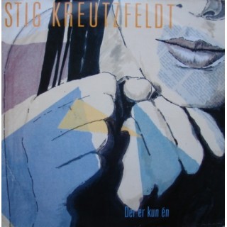Stig Kreutzfeldt: Der Er Kun Én – 1987 – DENMARK.                  
