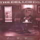 The Del Lords: Lovers Who Wander – 1990 - ????.                        