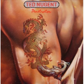 Ted Nugent: Penetrator – 1984 – GERMANY/SCANDINAVIA.                        