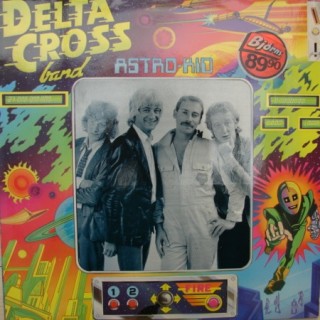 Delta Cross Band: Astro Kid – 1982 – EEC.                