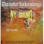 Ole Erling: Danske Folkesange I NY SOUND – 1978 – DANMARK.                       
