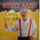 Tonny Aabo: Livets Lyse Side – 1988 – HOLLAND.                           