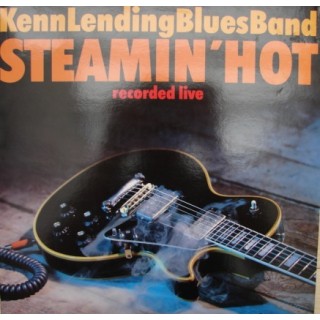 Kenn Lending Blues Band: Steamin´ Hot – 1987 – DANMARK.                 