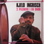 Kjeld Ingrisch: 2 Pilsnere I En Snor – 1975.