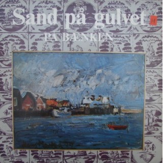 Sand På Gulvet: På Bænken – 1979 – HOLLAND.                                               