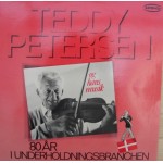 Teddy Petersen: 80 År I Underholdningsbranchen – 2LP – 1982 – NORGE.                           