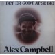 Alex Campbell: Det Er Godt At Se Dig – 1978 – HOLLAND.                                  