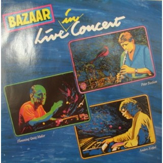 Bazaar: Live In Concert – 1987 – EEC.                                                   
