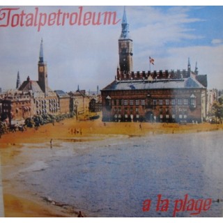 Totalpetroleum/Monrad & Rislund: A La Plage – 1979 – HOLLAND.                          