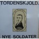 Diverse Kunstnere: Tordenskjold Nye Soldater – 1983 – DANMARK.                                      
