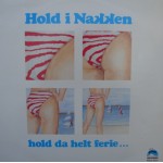 Hold I Nakken: Hold Da Helt Ferie – 1989 – HOLLAND.                                                                      