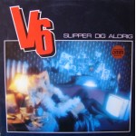 V6: Slipper Dig Aldrig – 1984 – EEC.