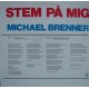 Michael Brenner: Stem På Mig – MAXI-SINGLE – 1984 – DANMARK.                        