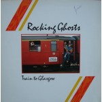 Rocking Ghost: Train To Glasgow – 1988 – HOLLAND.                                       