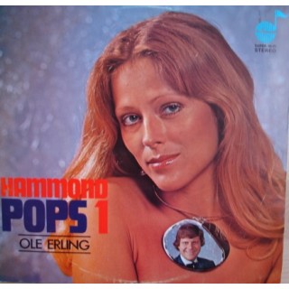 Ole Erling: Hammond Pops 1 – 1973 – DANMARK.                                                                     