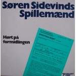 Søren Sidevinds Spillemænd: Hørt På Formidlingen – 1978 – DANMARK.                                   