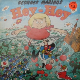 Georges Marinos: Hey-Hey – 1978 – HOLLAND.                                                            