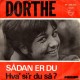 Dorthe: Sådan Er Du – MONO - 1966 – NORGE.    