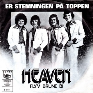 Heaven: Er Stemningen På Toppen – 1974 – DANMARK.                       
