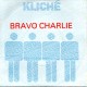 Kliche: Bravo Charlie – 1983 – EEC.                       