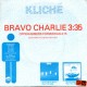 Kliche: Bravo Charlie – 1983 – EEC.                       