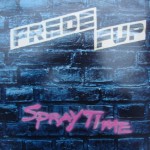 Frede Fup: Spraytime – 1983 – HOLLAND.                      