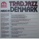 DIVERSE KUNSTNERE: Trad.Jazz – Made In Denmark – 1984 – DANMARK.    