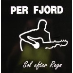 Per Fjord: Sol Efter Regn – 1991 – DENMARK.