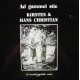 Kirsten & Hans Christian. Ad Gammel Stie – 1986 – DENMARK.