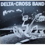 Delta Cross Band: Rave On – 1979 – DANMARK.                          