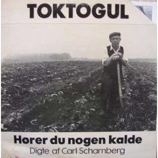 Toktogul: Hører Du Nogen Kalde – 1979 – DENMARK.