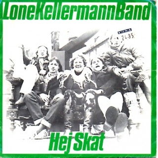 Lone Kellermann-Band: Hej Skat – 1982 – HOLLAND.                 