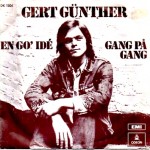 Gert Günther: En Go´ Idé – 1974 – DANMARK.               