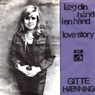 Gitte Hænning: Læg Din Hånd I En Hånd – 1972 – DANMARK.                
