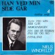Niels Windfeldt: Han Ved Min Side Går – EP - 1965 – DANMARK.           