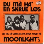 Moonlights: Du Må Ha´ En Skrue Løs – 1975 – NORGE.     