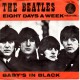 Beatles: Eight Days A Week/Baby´s In Black – 1964 – HOLLAND.               