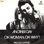 Paul McCartney: Another Day/Oh Woman, Oh Why? – 1971 – DANMARK.   