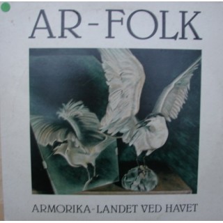 Ar-Folk/Armorika: Landet ved Havet – 1979 – SWEDEN.        