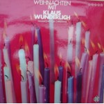 Klaus Wunderlich: Weinachten Mit – 1971/75 – GERMANY.           