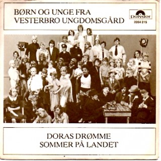 Vesterbro Ungdomsgård: Doras Drømme – 1978 – NORGE.