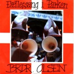 Brdr. Olsen: Fællessang I Parken – 1986 – EEC.                