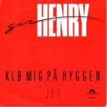 Sir Henry: Klø Mig På Ryggen – 1989 – HOLLAND.                