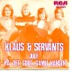 Klaus & Servants: July – 1972 – DANMARK.               