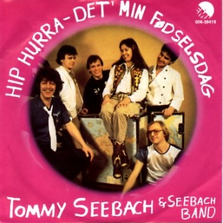 Tommy Seebach & Seebach Band: Hip Hurra – 1982 – EEC.           