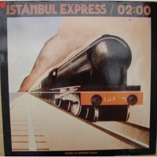 Mehmet Ozan: Istanbul Express/02:00 – 1982 – DANMARK.                        
