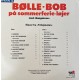 Bølle-Bob: På Sommerferie Løjer – 1978 – DANMARK.              