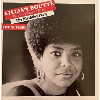 Lillian Boutté: The Birthday Party/LIVE AT FEMØ -1983 – DANMARK.               