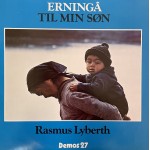 Rasmus Lyberth: ”Erningå”/Til Min Søn” – 1975 – DANMARK.            