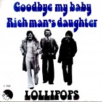 Lollipops: Goodbye My Baby – 1975 – DANMARK.             